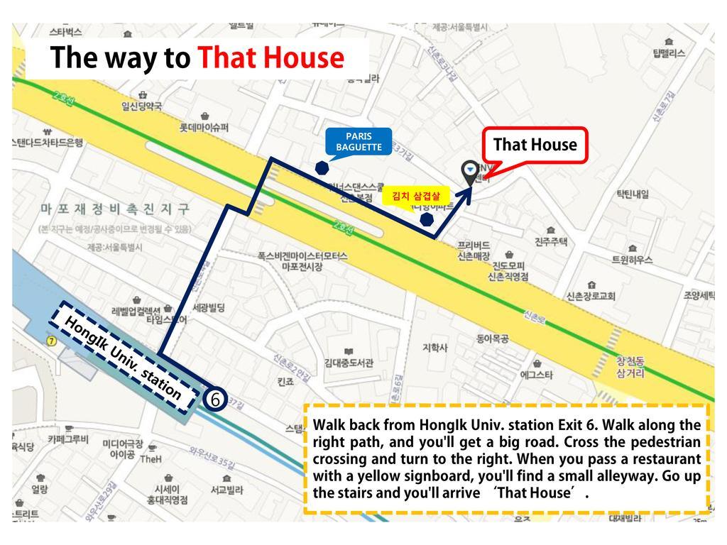 That House Hongdae Seoul Exteriör bild